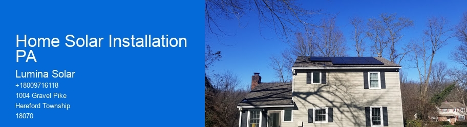 Home Solar Installation PA